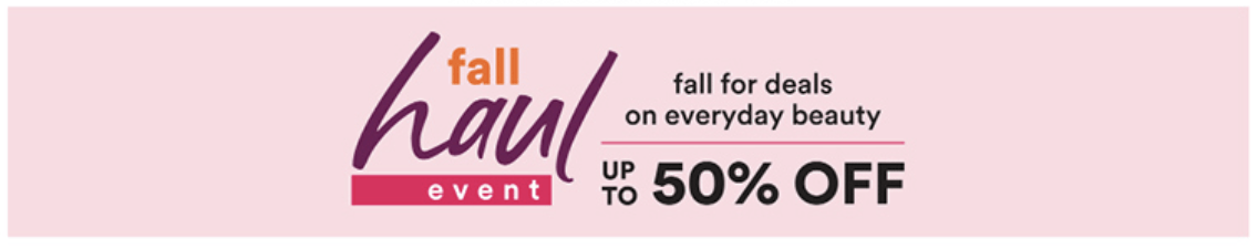 Image showing the dates for the Ulta Fall Haul event. This Ulta Sale typically runs from the end of September to early October